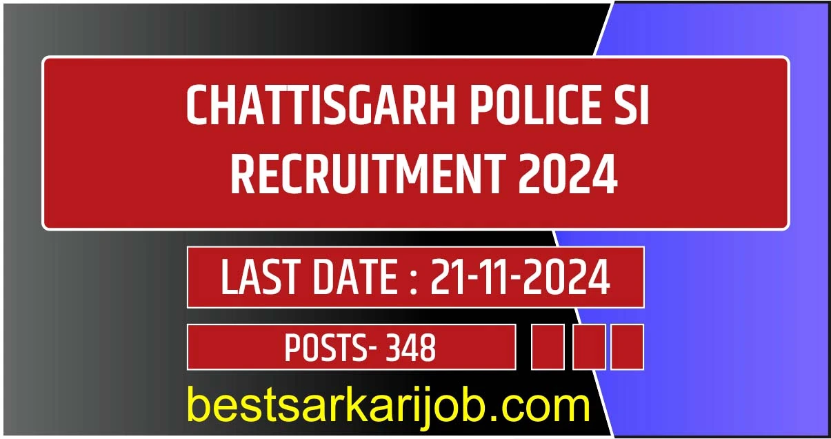 Chhattisgarh Police SI Recruitment 2024