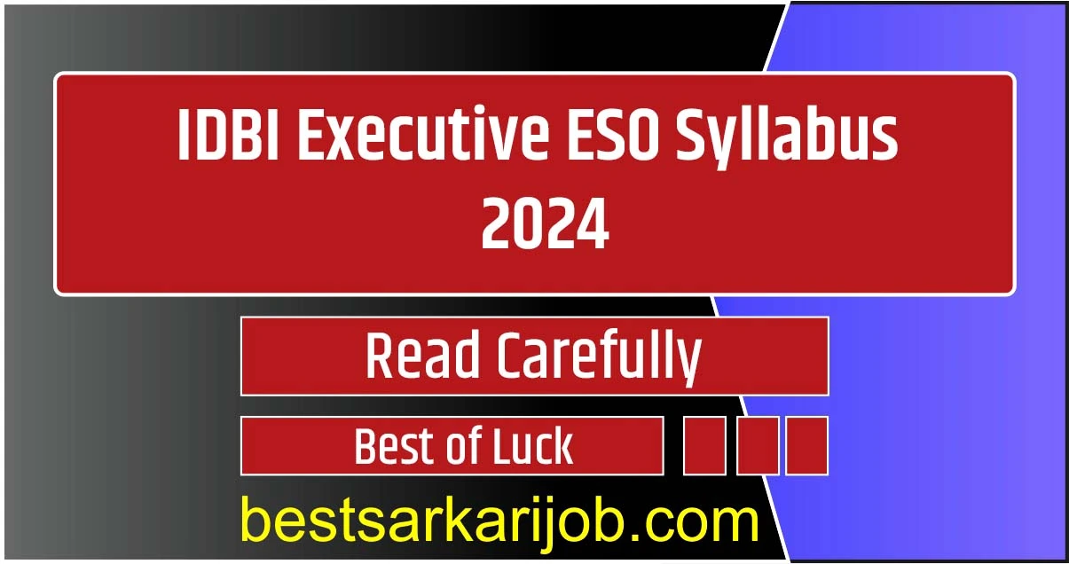 IDBI Executive Syllabus 2024