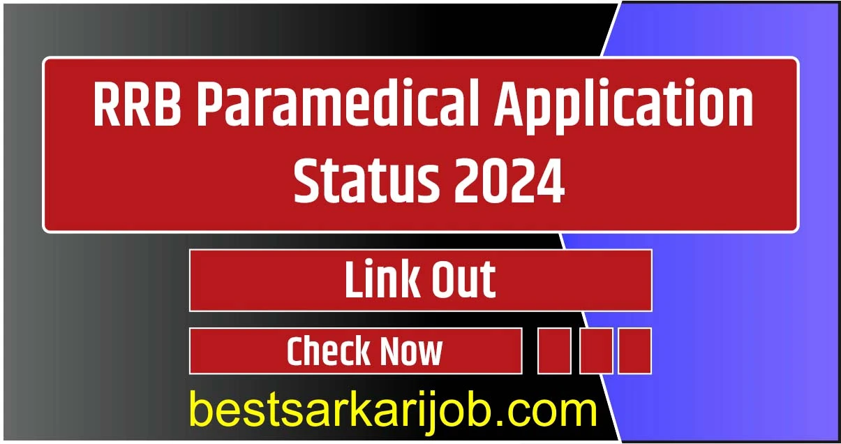 RRB Paramedical Application Status 2024