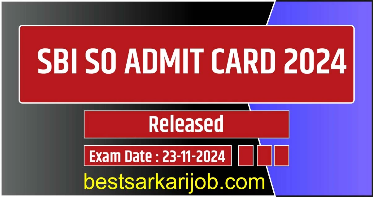 SBI SO ADMIT CARD 2024