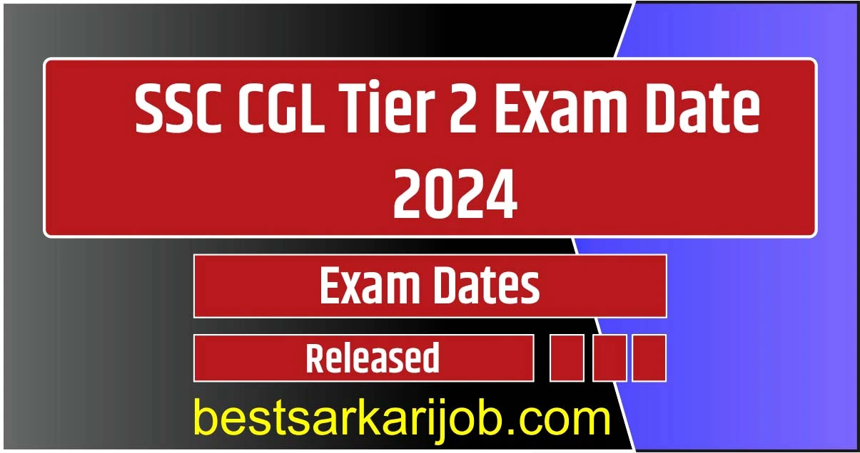 SSC CGL Tier 2 Exam Date 2024